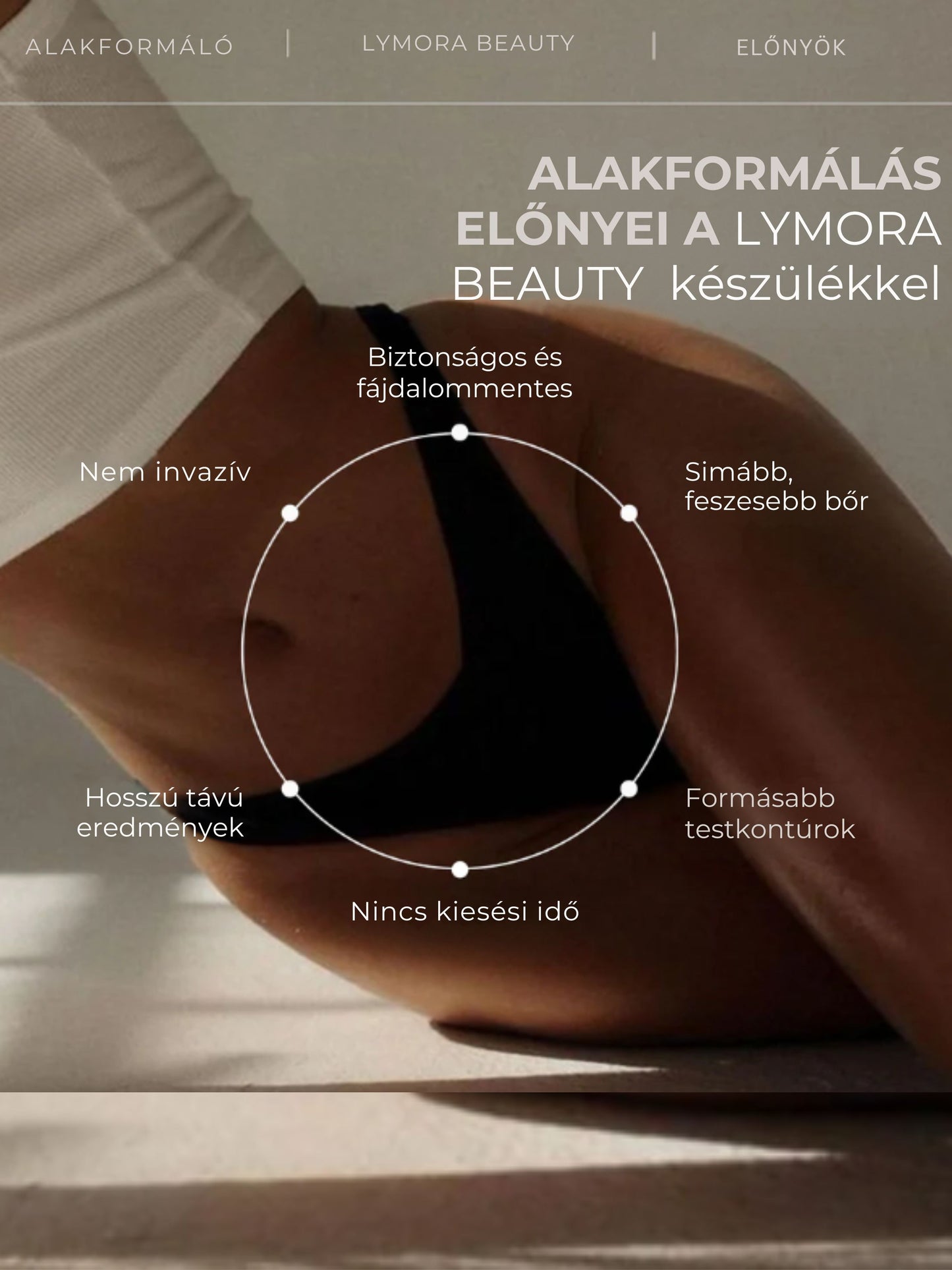 Lymora Professzionális alakformáló
